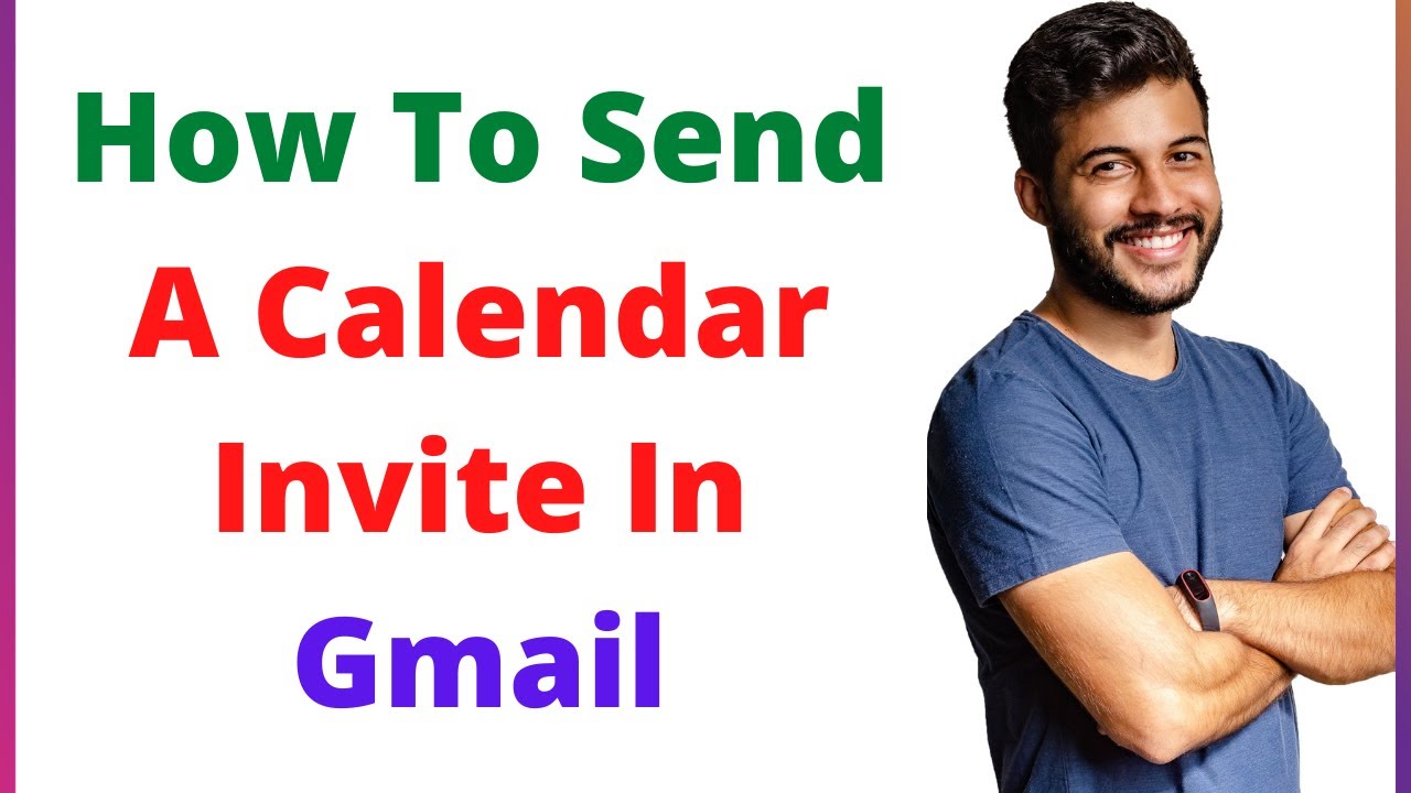 How To Send A Calendar Invite In Gmail YouTube How To Send A Calendar Invite In Gmail YouTube