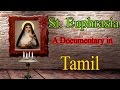 A documentary on st euphrasia in tamil