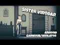 Sister Virodar Android | ENG - Emulator Gamehub/Gamefusion Tested Mediatek Dimensity | PC Game