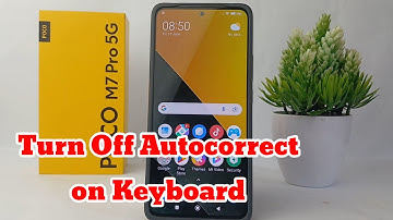 How To Turn Off Autocorrect on Keyboard on Poco M7 Pro