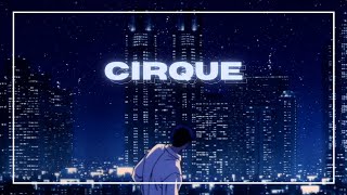 Video thumbnail of "Sub Urban ✧ Cirque (lyrics)"