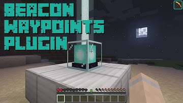 BeaconWaypoints | 1.19 Spigot / Bukkit Plugin | Teleportation