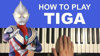 Ultraman Tiga - Opening Theme (Piano Tutorial Lesson)