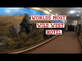 Worlds Most Wild West Hotel