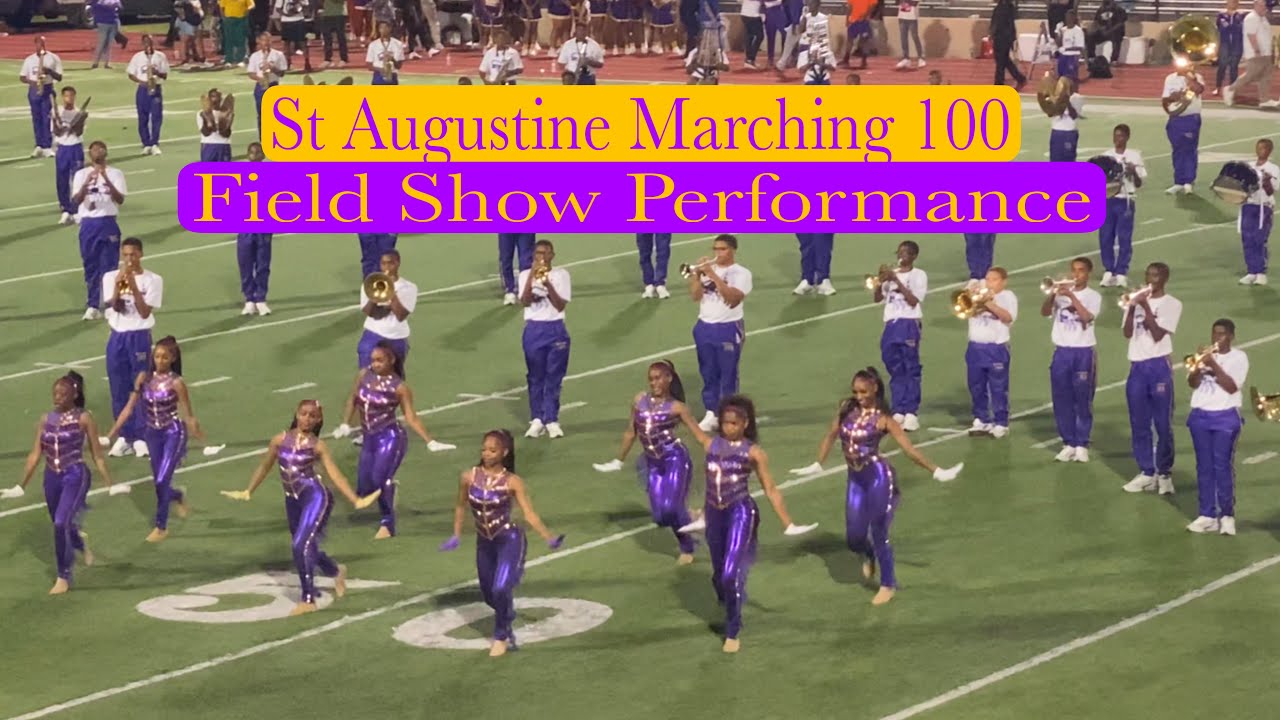 St Augustine Marching 100 Field Show