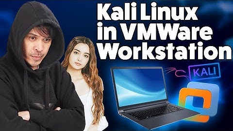 How to Install Kali Linux in VMware Workstation