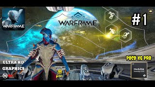 Warframe Mobile ( Global Launch ) Gameplay Android & Ios || poco x6 pro 
