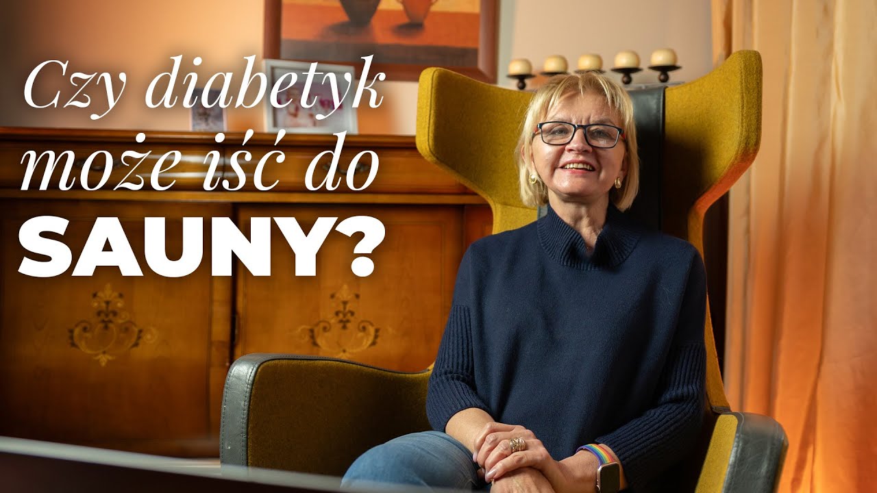 Czy mając cukrzycę można korzystać z sauny?