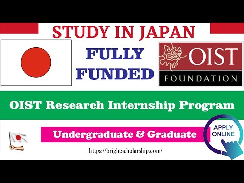 How to Apply for OIST Internship in Japan 2022 Fully Funded | Free International Internship in Japan