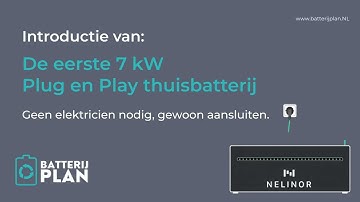 Energie besparen met de 7kW Nelinor stekker batterij
