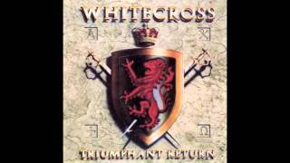 Whitecross - Over the Top chords
