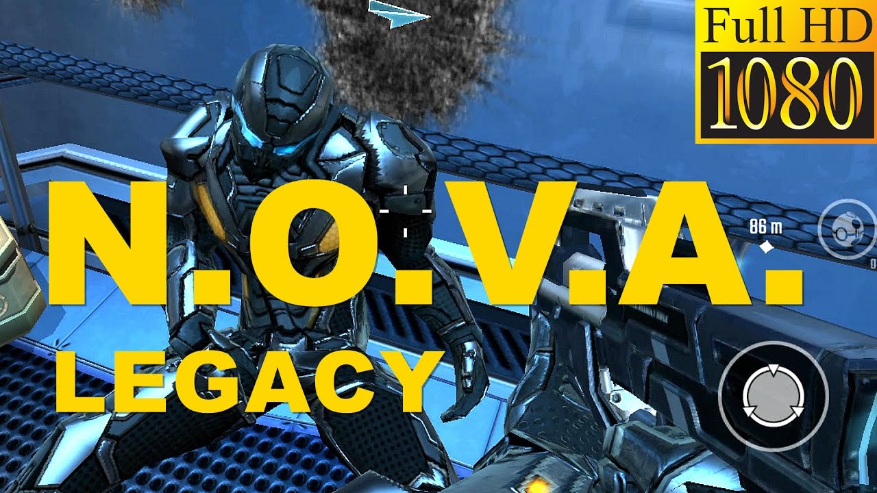 N.O.V.A. Legacy Game Review 1080p Official Gameloft Action - YouTube