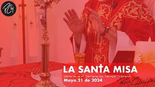 Padre Chucho - La Santa Misa (Martes 21 de Jueves)