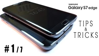 Samsung GALAXY S7 Edge Advanced TIPS & TRICKS, Hacks (Ep-1/7)