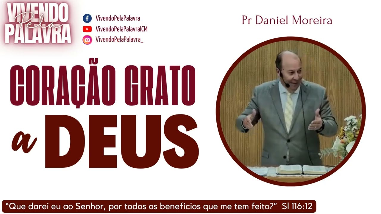 [Culto de  Formatura] Coração Grato ao Senhor - Pr Daniel Moreira