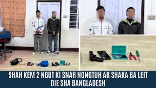 Shah Kem 2 Ngut Ki Snar Nongtuh Ar Shaka Ba Leit Die Sha Bangladesh