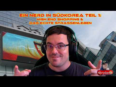Video Ein Nerd in Südkorea Teil 1: Game, Anime, Manga Shopping & Nachtleben