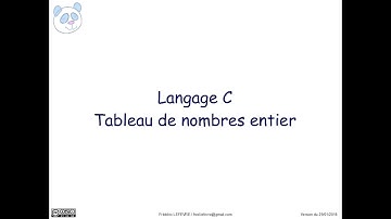 Langage C - Tableau de nombres entiers
