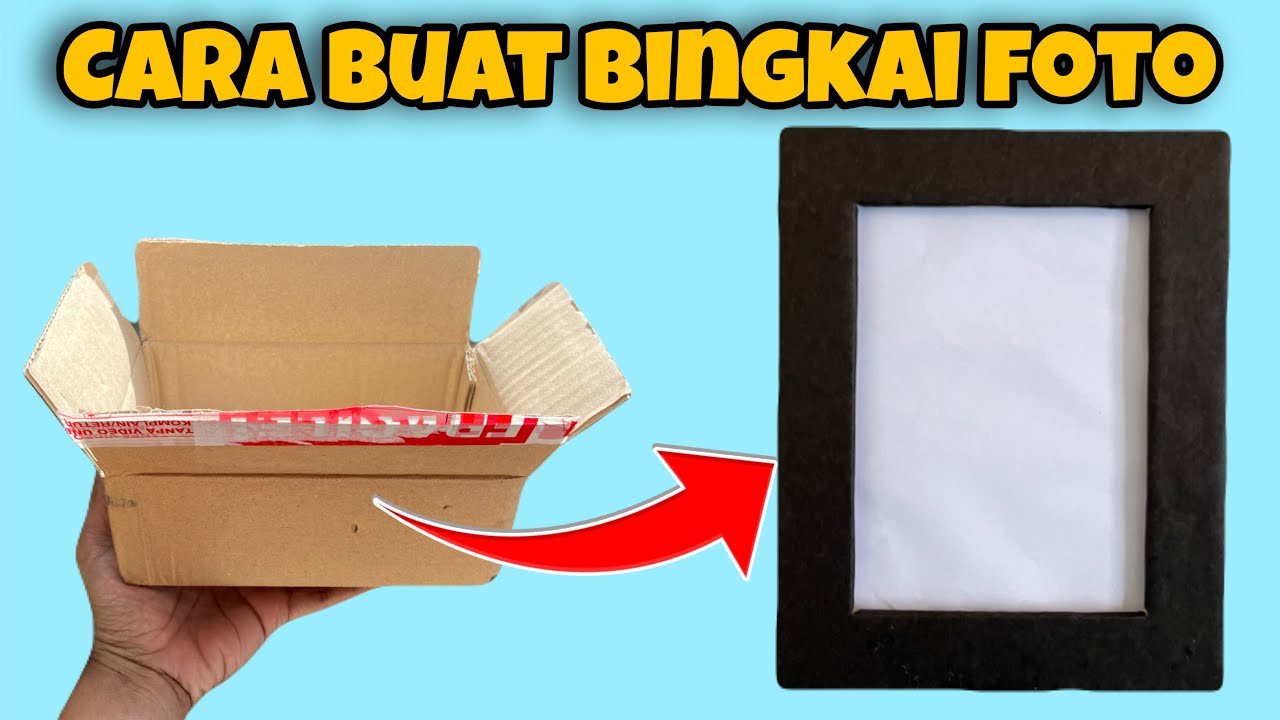 DIY - CARA MEMBUAT BINGKAI FOTO DARI KARDUS DAN LEM | IDE KREATIF DARI KARDUS