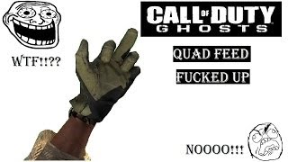Call of Duty Ghosts | Quad Feed | Fucked up