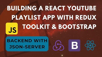 ASMR Programming: Building a React YouTube Playlist App with Redux Toolkit & Bootstrap | No Talking