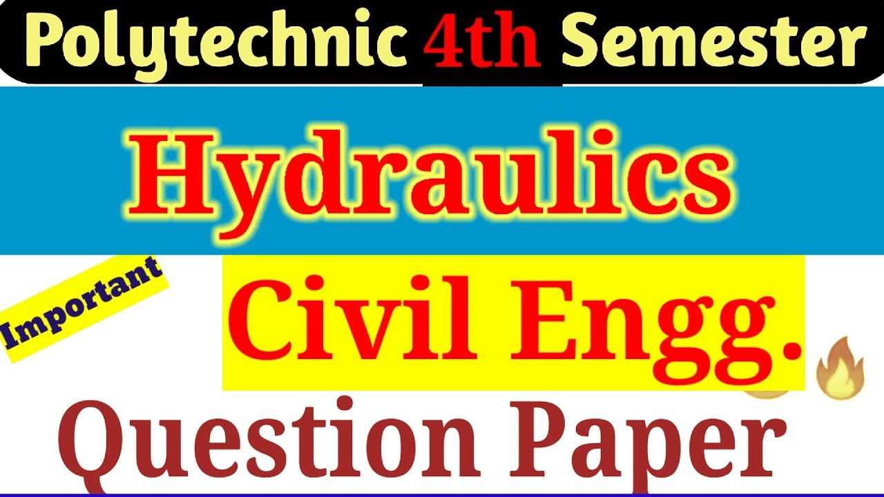 Hydraulics 4th Semester Civil Engineering Hydraulics 4th
