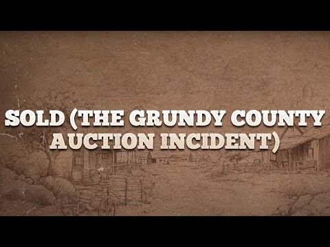 John Michael Montgomery - Sold (The Grundy County Auction Incident) / Lyrics