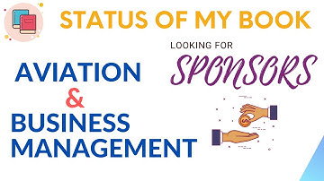 Aviation & Business Management - Publishing Book - Looking for Sponsors - Useful for Airport Jobs