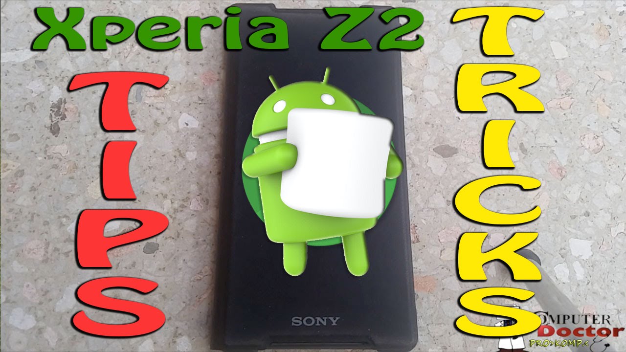 Sony Z2 Marshmallow Sony Z2 Marshmallow