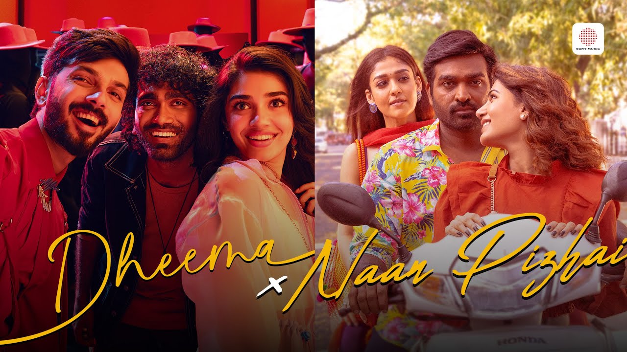 Dheema X Naan Pizhai Mashup Video | Anirudh Ravichander | Vijay Sethupathi, Nayanthara