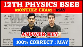 12th Physics Answer Key | Bihar Board Monthly Exam May | Physics Class 12 Question Paper