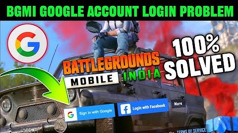 Bgmi google play login problem | Battleground mobile india login problem | Bgmi gamil login problem