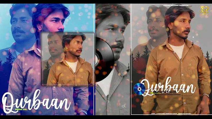 Qurbaan||Deepak Gill|| Cover Song ||11 Star music