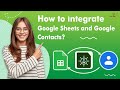 How to integrate Google Sheets and Google Contacts?