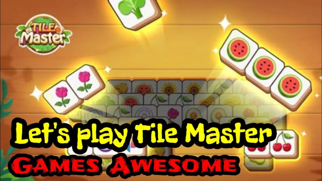 Let's play Tile Master Games Awesome YouTube