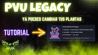 Ya puedes cambiar tus viejas plantas a PVU Legacy Tutorial (info Oficial)