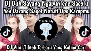 DJ DUH SAYANG NGAPUNTENE SAESTU || DJ SABAR SADEWOK - SETO FT ANISA VIRAL TIKTOK TERBARU 2025 !!