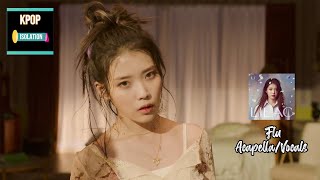 IU(아이유) - Flu | Acapella/Vocals Profile
