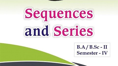 sequences and series chapter 2 exercise 2.1 #bsc #sequences 4th semester maths