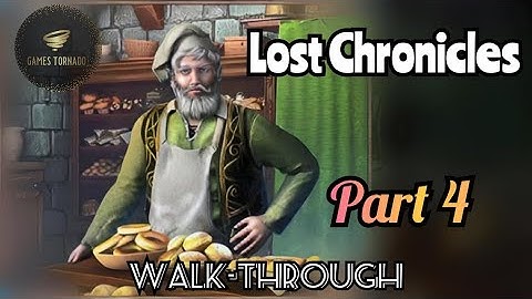 Walkthrough Of "lost Chronicles: Part 4" By Games tornado