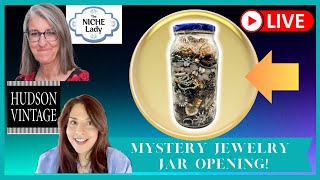 OPENING A MYSTERY JEWELRY JAR with The Niche Lady and Hudson Vintage