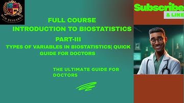 Types of variables in Biostatistics| Quick Guide for Doctors  @MedResearch-bz