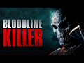 Bloodline Killer | Official Trailer | Horror Brains