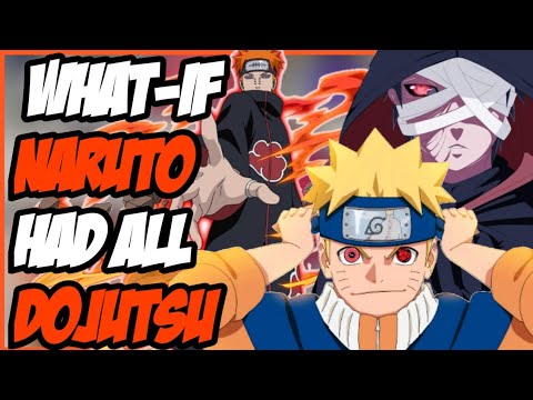 What If Naruto Had All Dojutsu Part 3 - YouTube