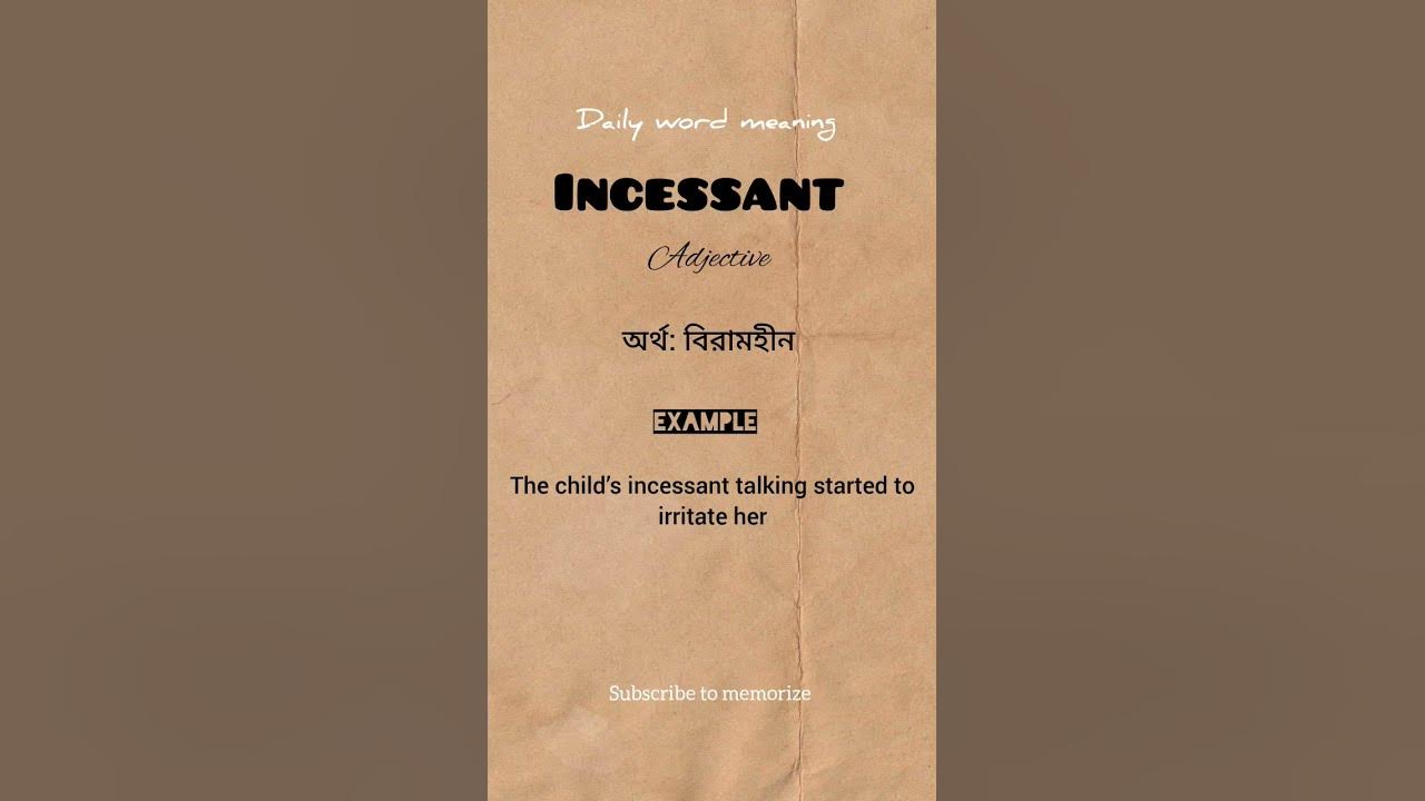 Incessant Meaning In Bangla english word meaning language bangla incessant-meaning-in-bangla-english-word-meaning-language-bangla
