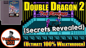 Double Dragon 2 NES Walkthrough | 100% Guide | Video Games 101