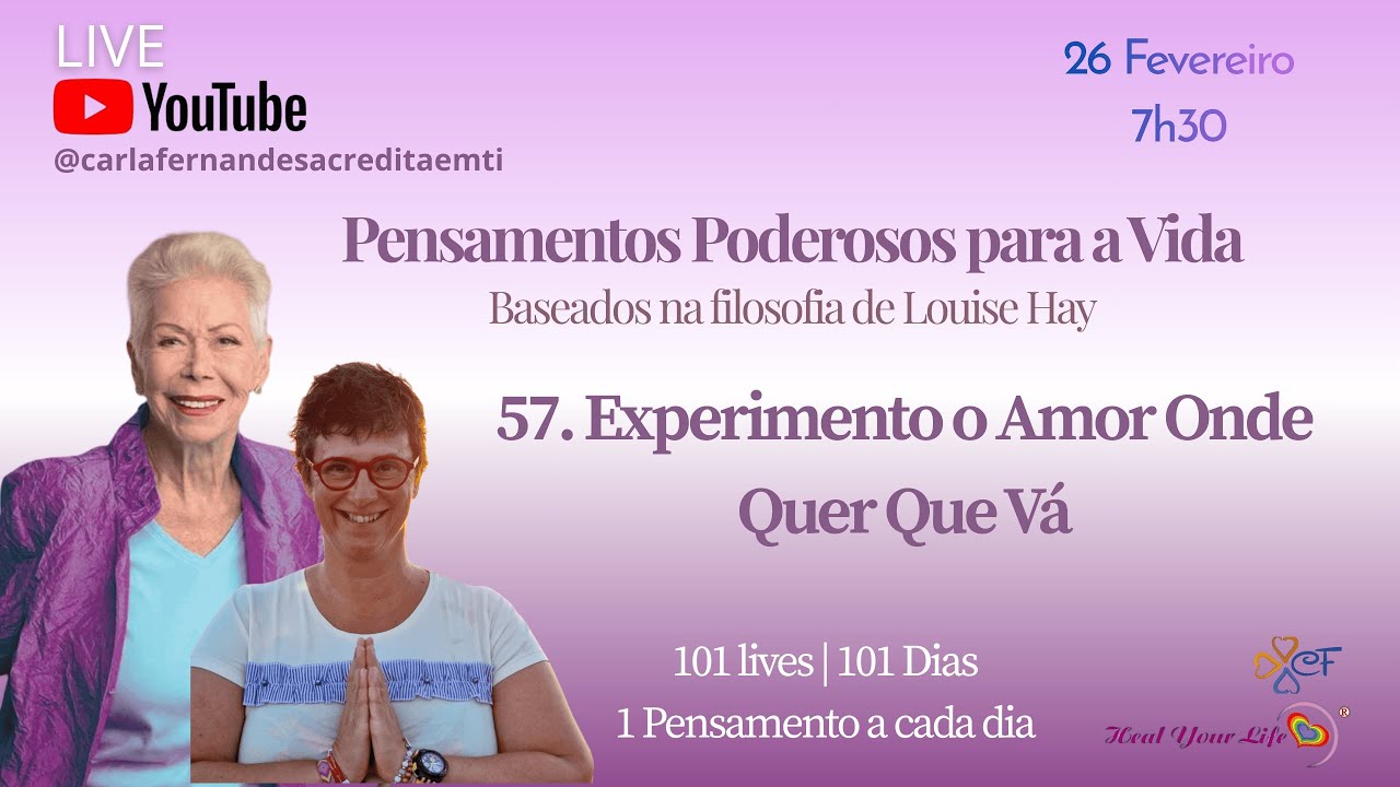 57/101. Experimento o Amor Onde Quer que Vá