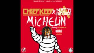 Watch Chief Keef Michelin feat Matti Baybee video