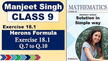 Manjeet Singh Math Class 9 | Exercise 18.1 | Q.7 to Q. 10 | Volume and Surface Area