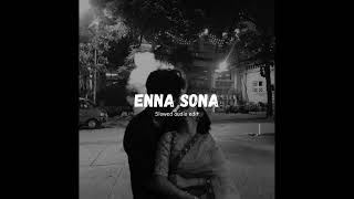 Enna Sona - OK Jaanu